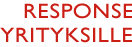 Response yrityksille