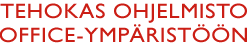 Tehokas ohjelmisto Office-ympäristöön